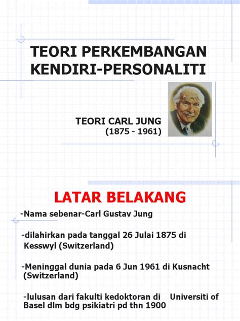 In fact, isabel myers started her own work on personality. teori personaliti carl jung