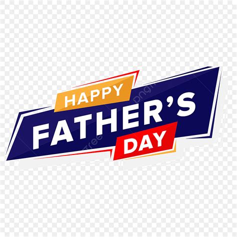 Happy Fathers Day Clipart Transparent Background Happy Fathers Day In Banner Style Father