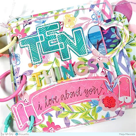 Ten Things I Love About You Mini Album By Maija Männistö Paige Taylor