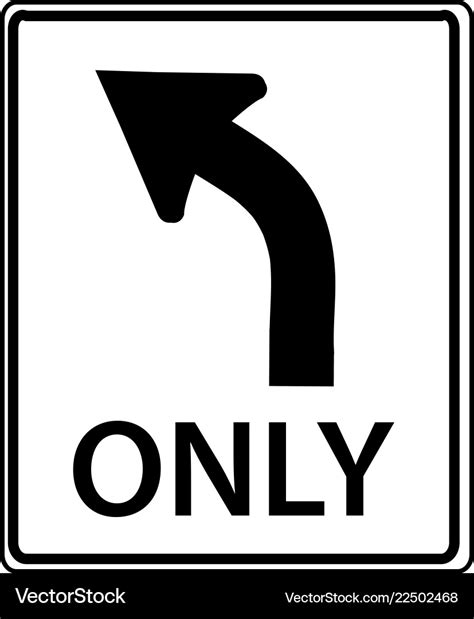 Usa Traffic Road Signs Left Turn Only Royalty Free Vector