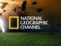 National Geographic TV shows: (canceled or renewed?)