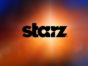 Starz TV Shows: canceled or renewed?