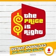 Price Is Right Tag Svg Png Eps Dxf Jpeg, Digital Files, Cricut