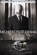 Architects of Denial (película 2017) - Tráiler. resumen, reparto y dónde ver. Dirigida por David ...