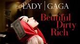 Lady Gaga - Beautiful Dirty Rich (Audio Deluxe) - YouTube