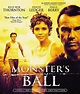 Monster s Ball - Full Cast & Crew - TV Guide