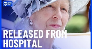 Princess Anne Released From Hospital | 10 News First