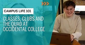 Campus Life 101 | Occidental College