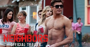 Neighbors - Trailer