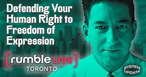 Glenn Greenwald at Rumble Live: Defending Your Human Right to Freedom of Expression