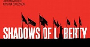 Shadows of Liberty streaming: where to watch online?