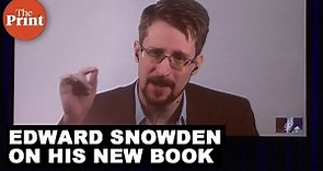 Edward Snowden talks about his new book Permanent Record , his regrets and life in Russia