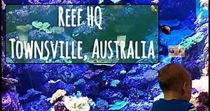 Reef HQ | Townsville, Australia