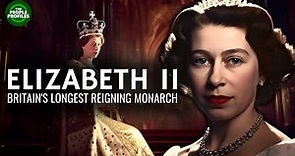 Queen Elizabeth II - Britain s Longest Reigning Monarch Documentary