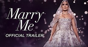 Marry Me | Official Trailer | Universal Studios