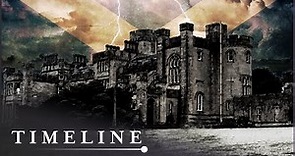 The Dark Mysteries Of Scotland s Most Haunted Castles | Historic Hauntings | Timeline