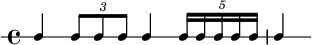 
\new RhythmicStaff {
   \clef percussion
   \time 4/4
   \set Score.tempoHideNote = ##t \tempo 4 = 80
   c4 \tuplet 3/2 { c8 c c }
   c4 \tuplet 5/4 { c16 c c c c }
   c4
}
