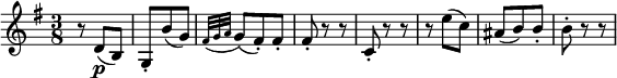  \relative d' {
\key g \major \time 3/8
r8 d( \p b) | g8-. b'( g) \appoggiatura { fis32 g a } g8( fis-.) fis-.
fis8-. r r | c8-. r r | r8 e'( c) | ais8( b) b-. | b8-. r r
} 