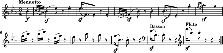 
\version "2.18.2"
 \relative c'' {
    \key ees \major 
    \time 3/4
    \tempo "Menuetto"
    \tempo 4 = 120
     \partial 4 bes4-. \f \grace{c32 (bes a} bes4) \sf (ees8)  r ees4-.
     ees16. \sf (f,8.) f8-. r f4-.
     \grace{g32 (f e} f4) \sf (bes8)  r bes4-.
     bes16. \sf (ees,8) ees8-. r g'4-.
     \grace{f16 (g} aes2  \sf) g4
     f16 (aes) r8 aes16 (c) r8 d,16 (f) r8
     ees r aes r g r
     f16  \sf (bes,8.) bes8-. r r4
     \clef "bass" f16 ^\markup{Basson} \sf (bes,8.) bes8-. r r4
     \clef "treble" f'''16 ^\markup{Flûte} \sf (bes,8.) bes8-. r r4
     \bar ":|."
 }
