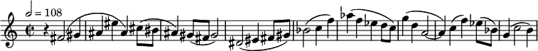 
  \relative c' { \clef treble \time 2/2 \tempo 2 = 108 r4 fis2( gis4 ais( eis' ais,) cis8( bis ais4) gis8( fis gis2) dis( eis4 fis8 gis) bes2( c4 f) aes( f ees d8 c) g'4( d a2~ a4) c( f) ees8( bes) g4( c2 b4) }
