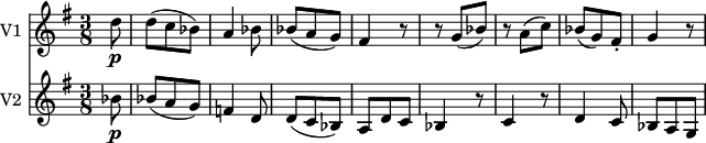 
 \version "2.18.2"
<<
\new Staff \with { instrumentName = #"V1 "} \relative c'' {
    \key g \major 
    \time 3/8
   \partial 8 d8 \p d (c bes)
   a4 bes8
   bes8 (a g)
   fis4 r8
   r8 g (bes)
   r a (c)
   bes (g) fis-.
   g4 r8  
}
\new Staff \with { instrumentName = #"V2 "} \relative c'' {
    \key g \major 
    \time 3/8
   \partial 8 bes8 \p bes (a g)
   f4 d8
   d (c bes)
   a d c
   bes4 r8
   c4 r8
   d4 c8
   bes a g
}
>>
\midi {
    \context {
      \Score
      tempoWholesPerMinute = #(ly:make-moment 140 4)
    }
  }
