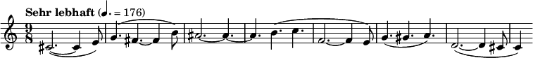 
  \relative c' { \clef treble \time 9/8 \tempo "Sehr lebhaft" 4. = 176 cis2.~( cis4 e8) g4.( fis~ fis4 b8) ais2.~ ais4.~ ais b( c f,2.~( f4 e8) g4.( gis a) d,2.~( d4 cis8 c4) }
