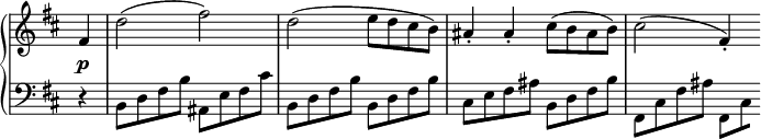 
 \relative c' {
  \new PianoStaff <<
   \new Staff \with { \remove "Time_signature_engraver" } { \key d \major \time 2/2 \partial 4
    fis4 d'2( fis) d( e8 d cis b) ais4-. ais-. cis8( b ais b) cis2( fis,4-.)
   }
   \new Dynamics {
    s4\p
   }
   \new Staff \with { \remove "Time_signature_engraver" } { \key d \major \time 2/2 \clef bass
    \stemDown
    r4 b,,8 d fis b ais, e' fis cis' b, d fis b b, d fis b
    cis, e fis ais b, d fis b fis, cis' fis ais fis,[ \set stemRightBeamCount = 1 cis']
   }
  >>
 }
