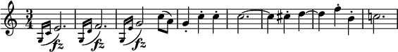  \relative g {
\key c \major \time 3/4
\appoggiatura { g16 c} e2. \fz
\appoggiatura { g,16 d'} f2. \fz
\appoggiatura { g,16 e'} g2 \fz c8( a)
g4-. c-. c-. | c2.~ | c4 cis-. d~ | d4 f-. b,-. | c!2.
} 