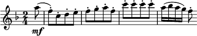  \relative a'' {
\key f \major \time 2/4
\partial 8 a8( \mf | f-.)[ c-. d-. e-.] | f8-.[ g-. a-. f-.]
c'8-.[ c-. c-. c-.] | a16( bes a g) | f8-.
} 