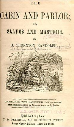 <i>The Cabin and Parlor; or, Slaves and Masters</i> 1852 book by Charles Jacobs Peterson