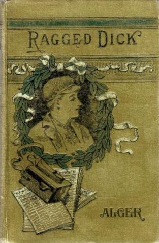 <i>Ragged Dick</i> Book by Horatio Alger