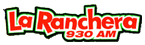 Logo for KKHJ/KHJ as "La Ranchera 930". KHJ La Ranchera.png