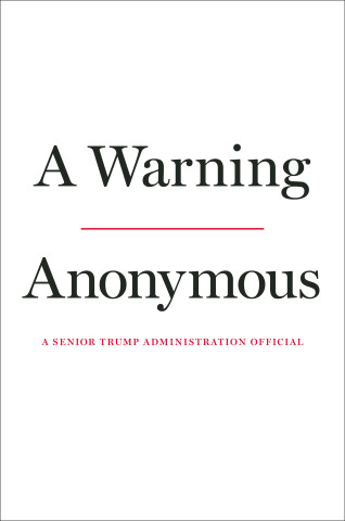 <i>A Warning</i> (book) 2019 book on the Trump administration