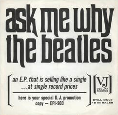 <span class="mw-page-title-main">Ask Me Why</span> 1963 single by the Beatles