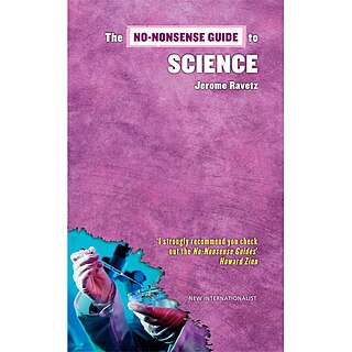 <i>The No Nonsense Guide To Science</i> 2006 non-fiction book by Jerome Ravetz