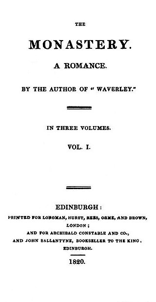 <i>The Monastery</i> 1820 novel by Walter Scott