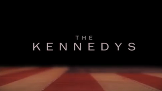 <i>The Kennedys</i> (miniseries) TV series or program