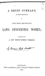 Couverture d'un livre sur lequel est écrit en anglais, un bref résumé, en langage simple, des lois les plus importantes concernant les femmes, avec quelques observations à ce sujet