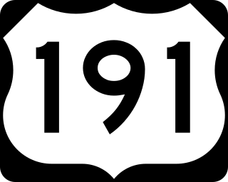 <span class="mw-page-title-main">U.S. Route 191</span> Numbered Highway in the United States