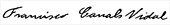 signature de Francisco Canals Vidal