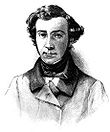 Alexis de Tocqueville (1805-1859)