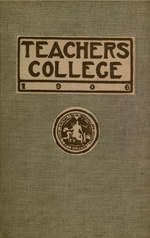 Thumbnail for File:Class book - Teachers College 1906 (IA classbookteacher00coluiala).pdf