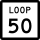 State Highway Loop 50 marker