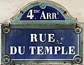 * Kandidimi Street signs of Rue du Temple in Paris, France. --Chabe01 20:26, 17 September 2024 (UTC) * E miratuar  Support Good quality. --Tagooty 03:10, 18 September 2024 (UTC)