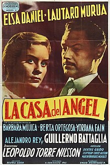 Poster of a woman and a man with serious expressions, with the former looking forward and the latter looking at her. The small logo of studio Argentina Sono Film appears at the top right. "Elsa Daniel" and "Lautaro Murúa" appear in the top of the picture. "La casa del ángel" appears below the actors in red letters. The remaining credits are listed in the bottom.