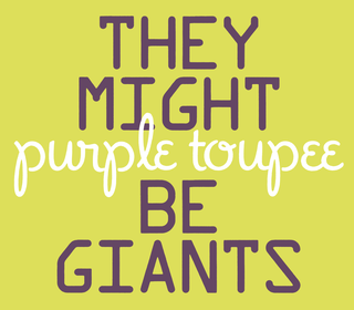 <span class="mw-page-title-main">Purple Toupee</span> 1989 single by They Might Be Giants