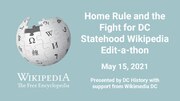 Thumbnail for File:Home Rule and the Fight for DC Statehood Wikipedia Edit-a-thon Slides.pdf