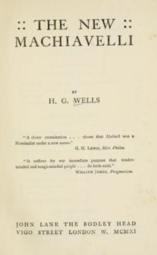 <i>The New Machiavelli</i> 1911 novel by H. G. Wells