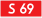 S69