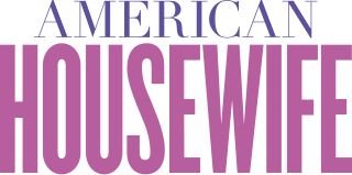 <i>American Housewife</i> American television sitcom (2016–2021)